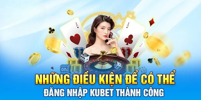 đăng nhập kubet