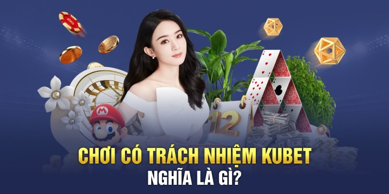 chơi có trách nhiệm