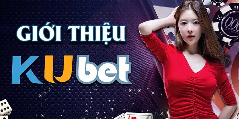 giới thiệu kubet